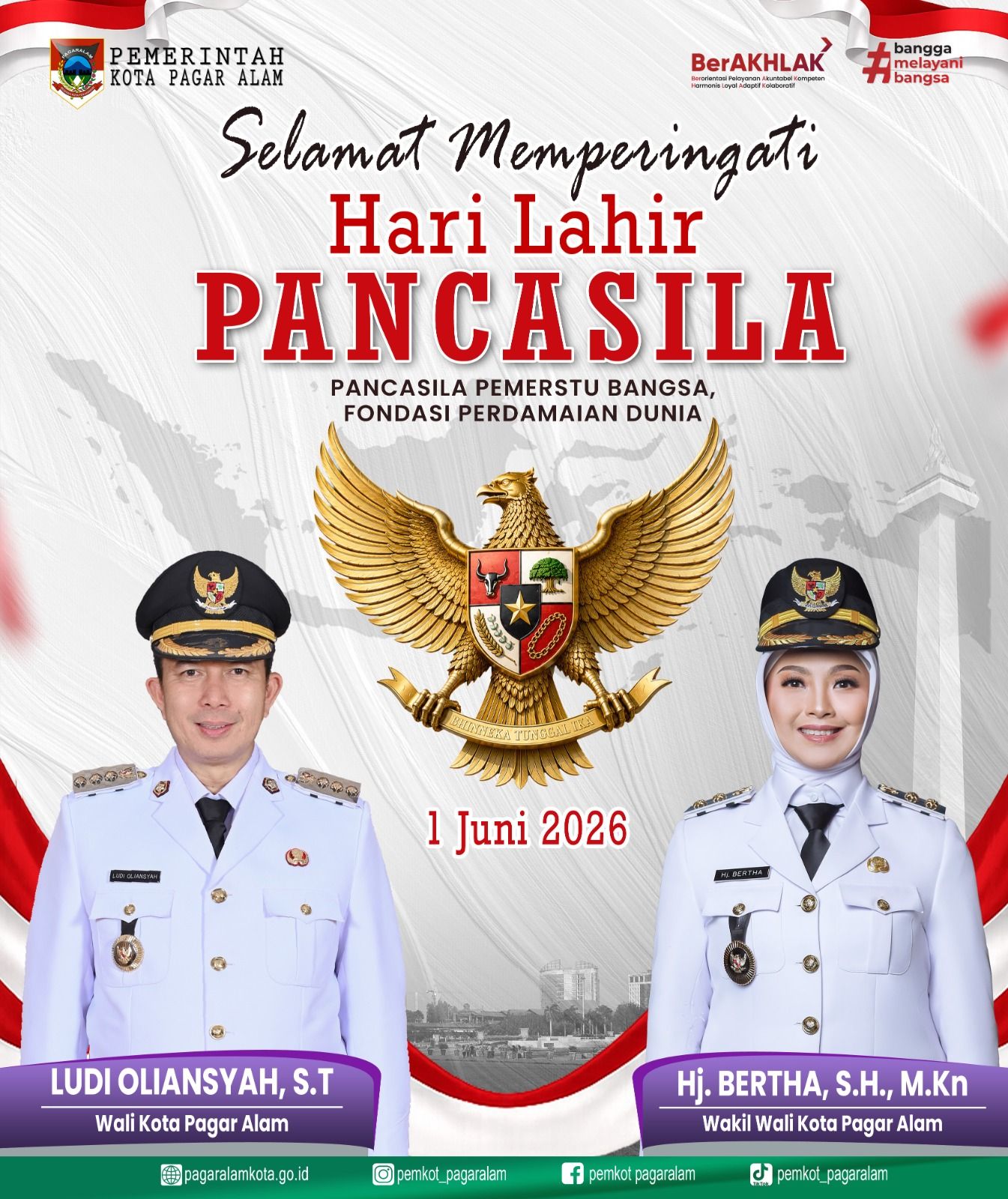 Selamat Memperingati Hari Lahir Pancasila, 1 Juni 2026.  “Pancasila Pemersatu Bangsa, Fondasi Perdamaian Dunia”.